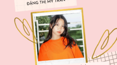 Đặng Thị Mỹ Trân “Không có giới hạn của vùng an toàn, học bổng SITC SCHOLARSHIP giúp em vượt qua mọi rào cản”